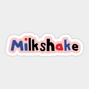 Typography Milkshake Sticker